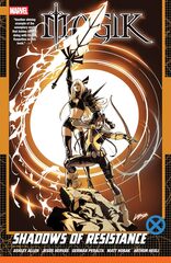 Magik Vol. 2: Shadows of Resistance