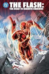 The Flash: The Road to Rebirth Omnibus
