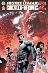 Justice League vs Godzilla vs Kong 2