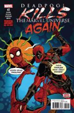Deadpool Kills Marvel Universe Again #2