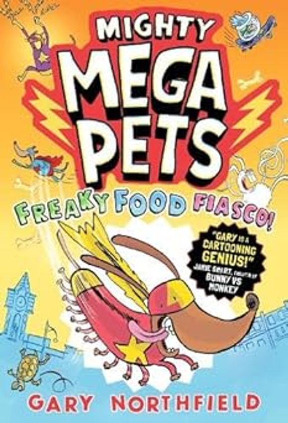Mighty Mega Pets: Freaky Food Fiasco!