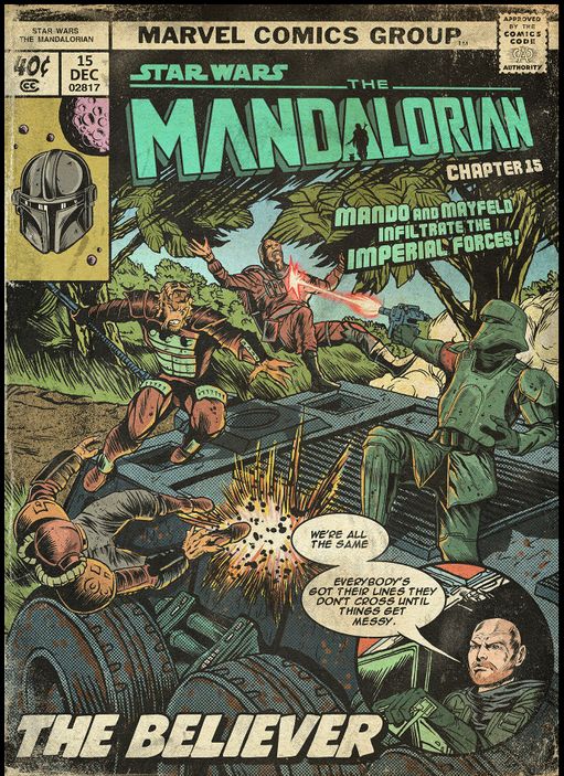 Постер &quot;Star Wars: Mandalorian. Chapter 15 &quot;The Believer&quot;