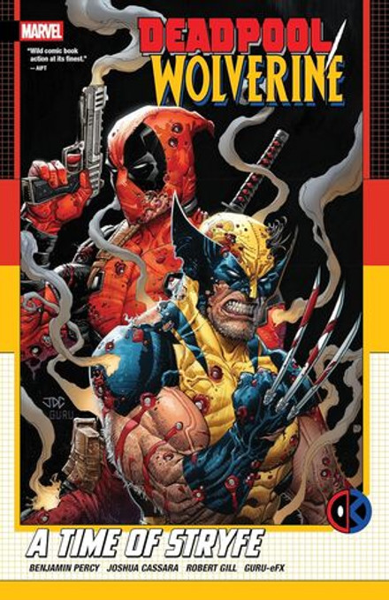 Deadpool/Wolverine: A Time Of Stryfe